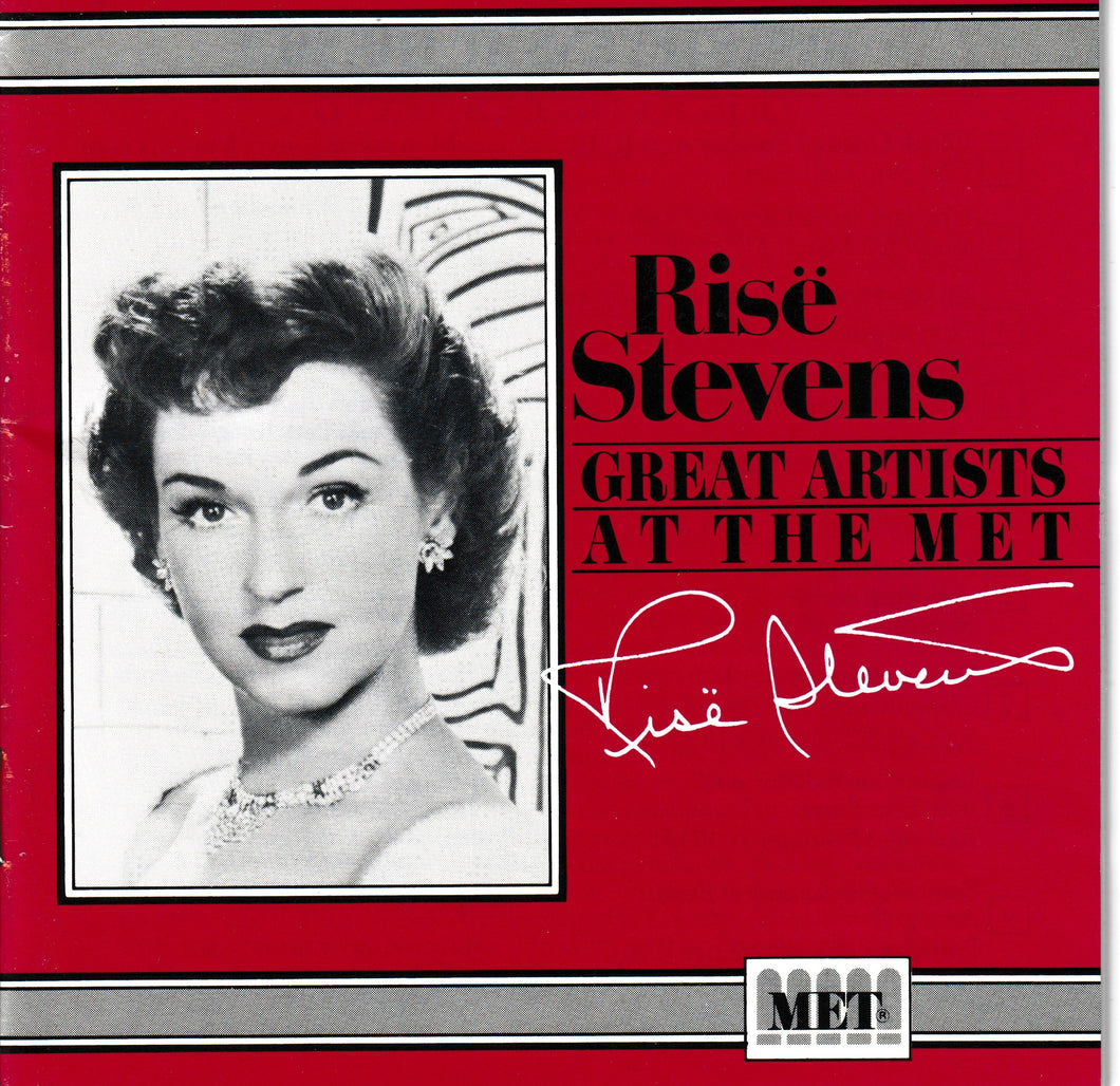 RISE STEVENS - Great Artists At The Met - MET 114CD