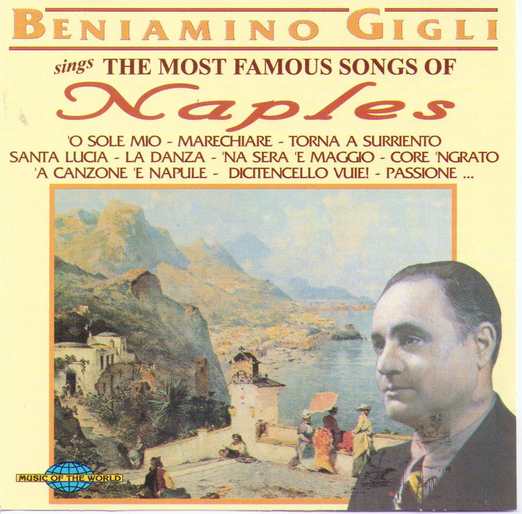 BENIAMINO GIGLI - sings The Most Famous Songs of Naples - CD 12549