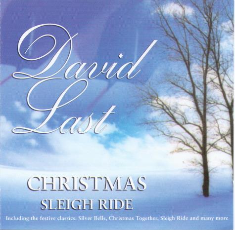 DAVID LAST 'Christmas Sleigh Ride' CDTS 032