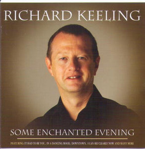 RICHARD KEELING 'Some enchanted evening' CDTS 144