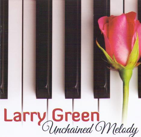 LARRY GREEN 'Unchained melody' CDTS 214