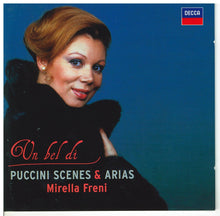 MIRELLA FRENI 'Un Bel Di' Puccini Scenes & Arias 478 0368 (2-CD Set $29.95)