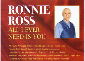 RONNIE ROSS "All I Ever Need Is You" - CDTS 195