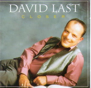 DAVID LAST 'Closer' CDTS 113