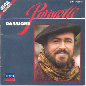LUCIANO PAVAROTTI "Passione" 417 117-2