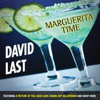 David Last - Marguerita Time