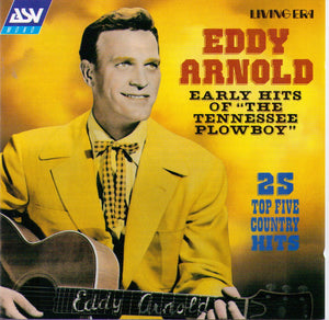 EDDY ARNOLD - Early hits of "The Tennessee Plowboy" - CD AJA 5321