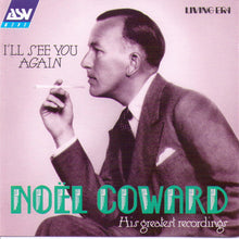 Noel Coward "I'll See You Again" -  CD AJA 5126