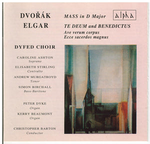 DVORAK/ELGAR - Dyfed Choir - CDCA 954