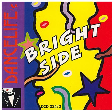 CASA MUSICA -DANCELIFE's 'Bright Side' - DCD 034 - 2