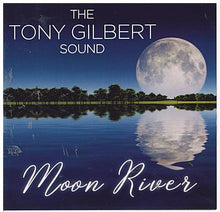 TONY GILBERT 'Moon River' CDTS 248