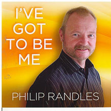 PHILIP RANDLES "I've Got To Be Me" CDTS 251