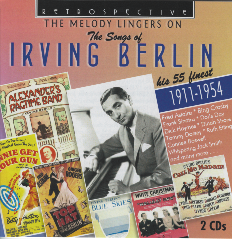 The Songs of IRVING BERLIN ' The Melody Lingers On' RTS 4287 - 2-CD Set