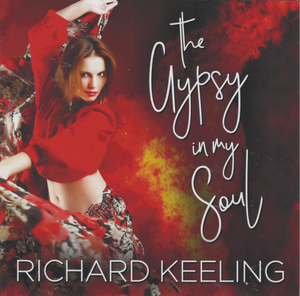 RICHARD KEELING "The Gypsy in my Soul" CDTS 266