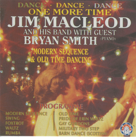 DANCE DANCE DANCE ... One More Time... JIM MacLEOD & BRYAN SMITH ... CDITV 544