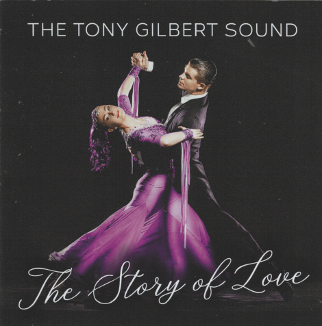 TONY GILBERT 'The Story Of Love' CDTS 274