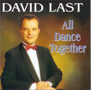 DAVID LAST 'All Dance Together' CDTS 067