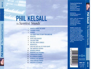 PHIL KELSALL 'The Sweetest Sounds' GRCD 120
