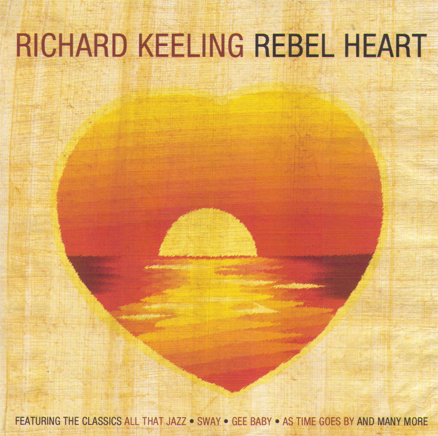 RICHARD KEELING Rebel Heart CDTS 165 – Mint Records