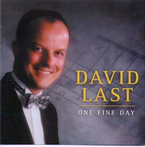 DAVID LAST 'One Fine Day' CDTS 139