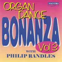 Philip Randles - Organ Dance Bonanza Vol.3