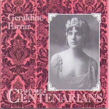 GERALDINE FARRAR 'The MET Centenarians' MET CD 705
