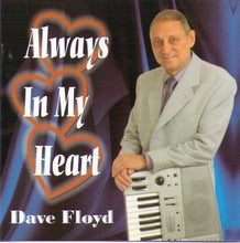 DAVE FLOYD "Always In My Heart" CDTS 123