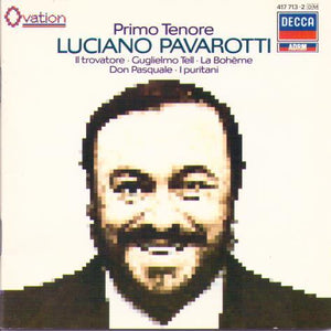 LUCIANO PAVAROTTI "Primo Tenore" 417 713-2