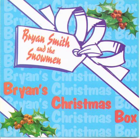 BRYAN SMITH 'Bryan's Christmas Box' CDTS 017