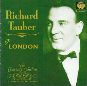 RICHARD TAUBER 'In London' SBT 1006