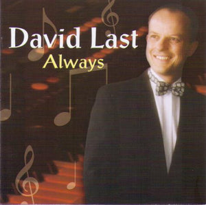 DAVID LAST 'Always' CDTS 127