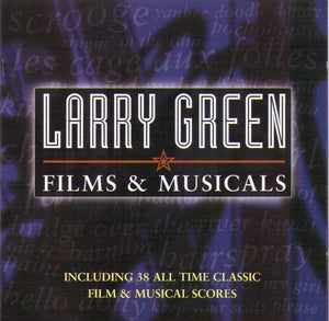LARRY GREEN "Films & Musicals" CDTS 163